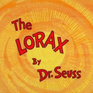 CONFIDENCE The Lorax June 14th 330pm